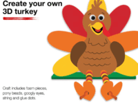 3D Turkey Craft at JCPenney Kids Zone (Sat Nov 14) – A free 3D turkey craft kit with foam pieces, googly eyes and beads
