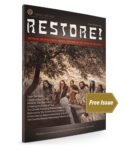 FREE Issue of Restore! Magazine by Mail – Free full issue of Restore! Magazine by mail