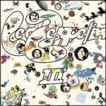 Led Zeppelin III Music & Performance Vinyl LP – 1970 Led Zeppelin studio album on vinyl LP in a gatefold sleeve